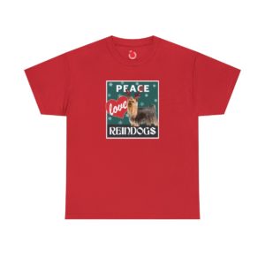Peace Love Reindogs Yorkie Unisex Tee