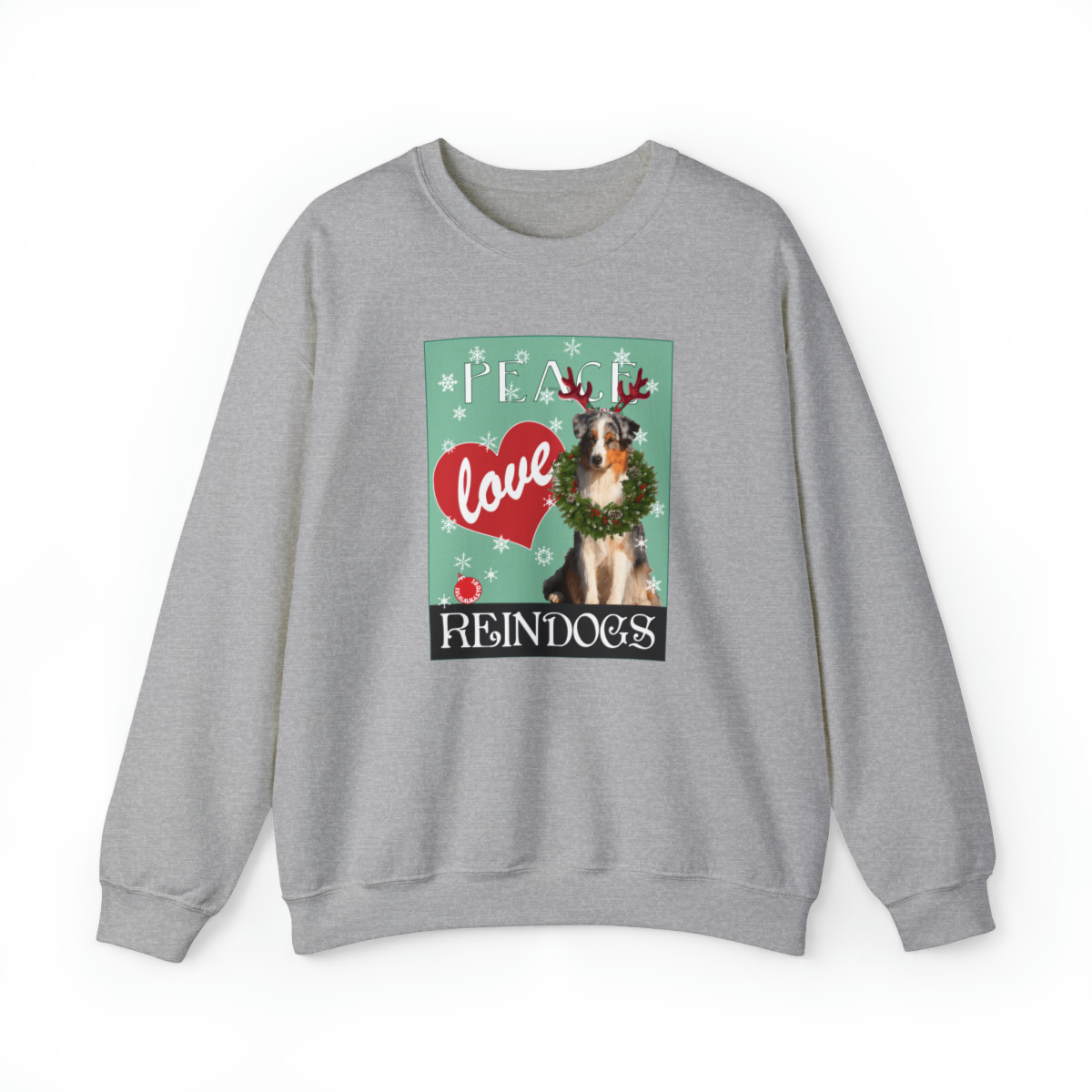 Peace Love Reindogs Australian Shepherd Unisex Sweatshirt