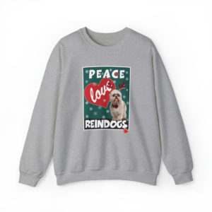 Peace Love Reindogs Shih Tzu Unisex Sweatshirt