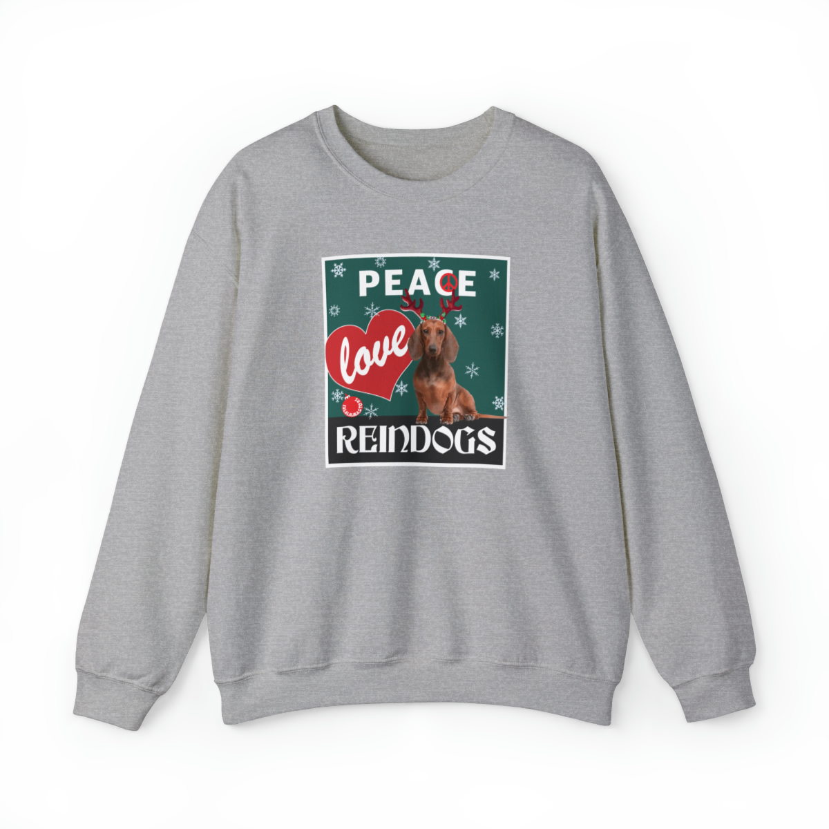 Peace Love Reindogs Dachshund Unisex Sweatshirt