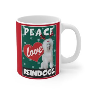 Peace Love Reindogs Poodle Mug 11oz