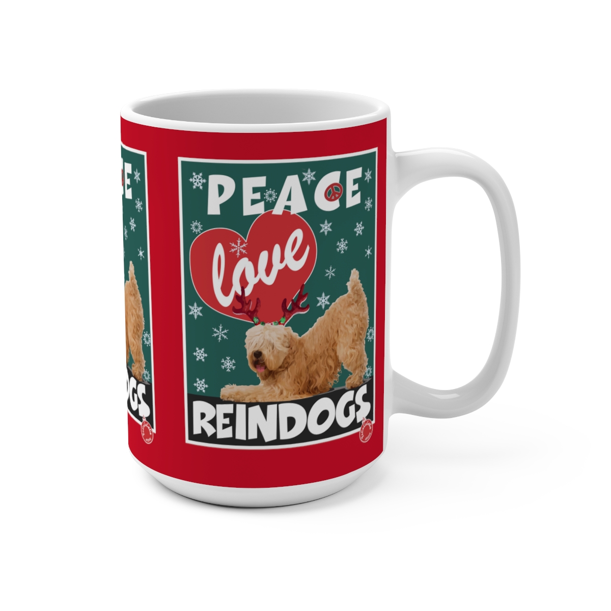 Peace Love Reindogs Wheaten Terrier Mug 15oz