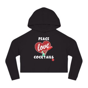 Peace Love Cocktails Crop Hoodie