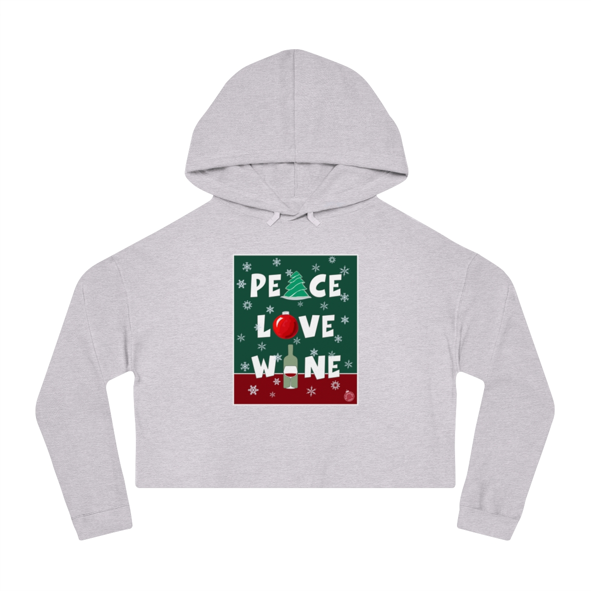 Peace Love Wine Crop Hoodie