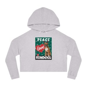 Peace Love and Reindogs Boxer Crop Hoodie