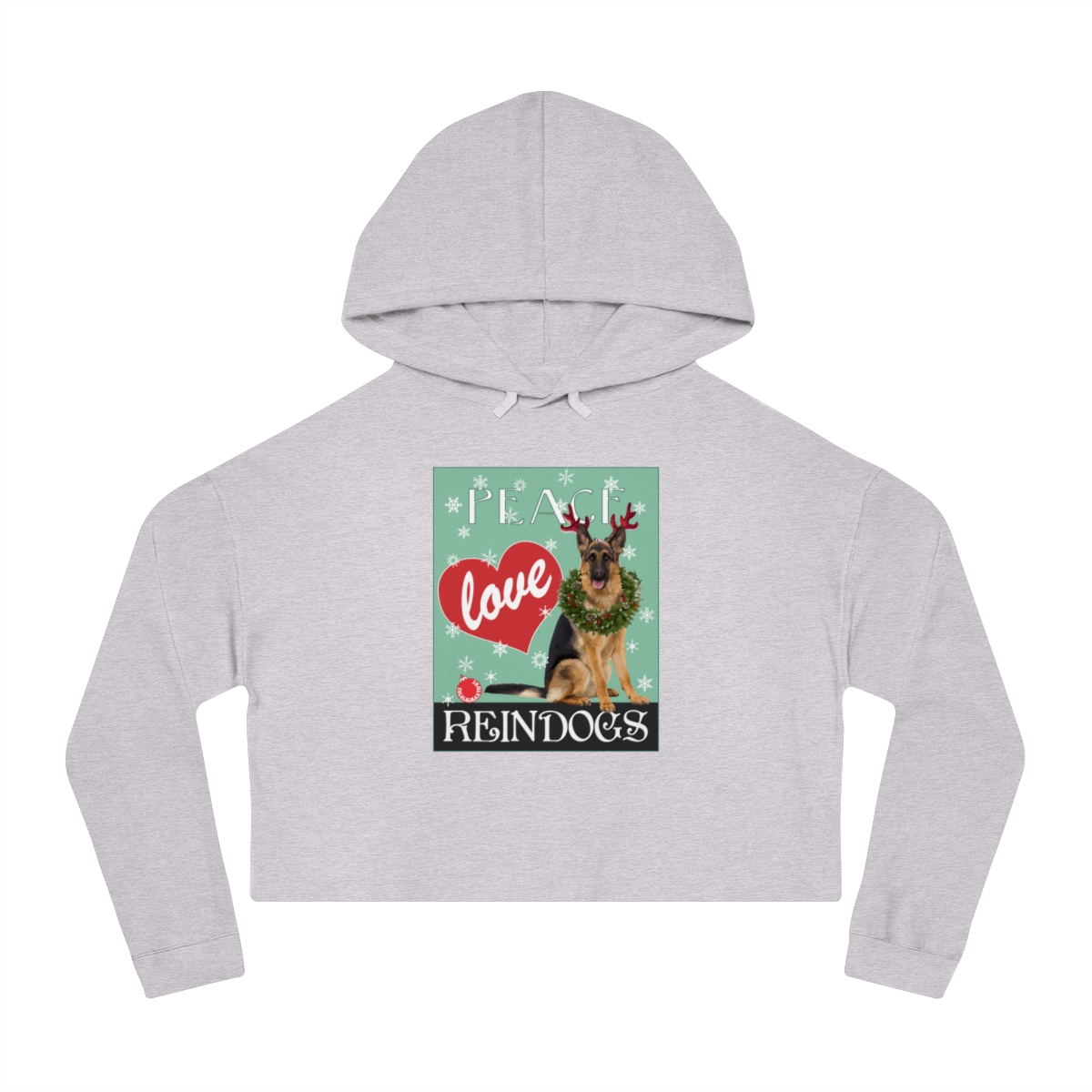Peace Love and Reindogs German Shepherd Crop Hoodie