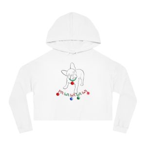 FaLaLaLaLa French Bulldog Christmas Crop Hoodie