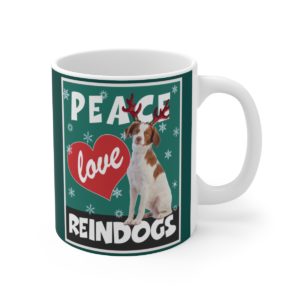 Peace Love Reindogs Brittany Mug 11oz