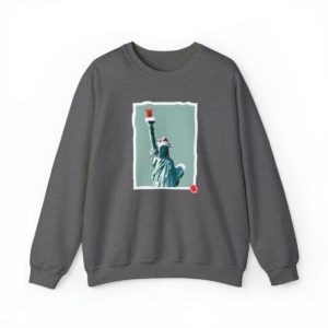 Lady Liberty Christmas Toast Sweatshirt