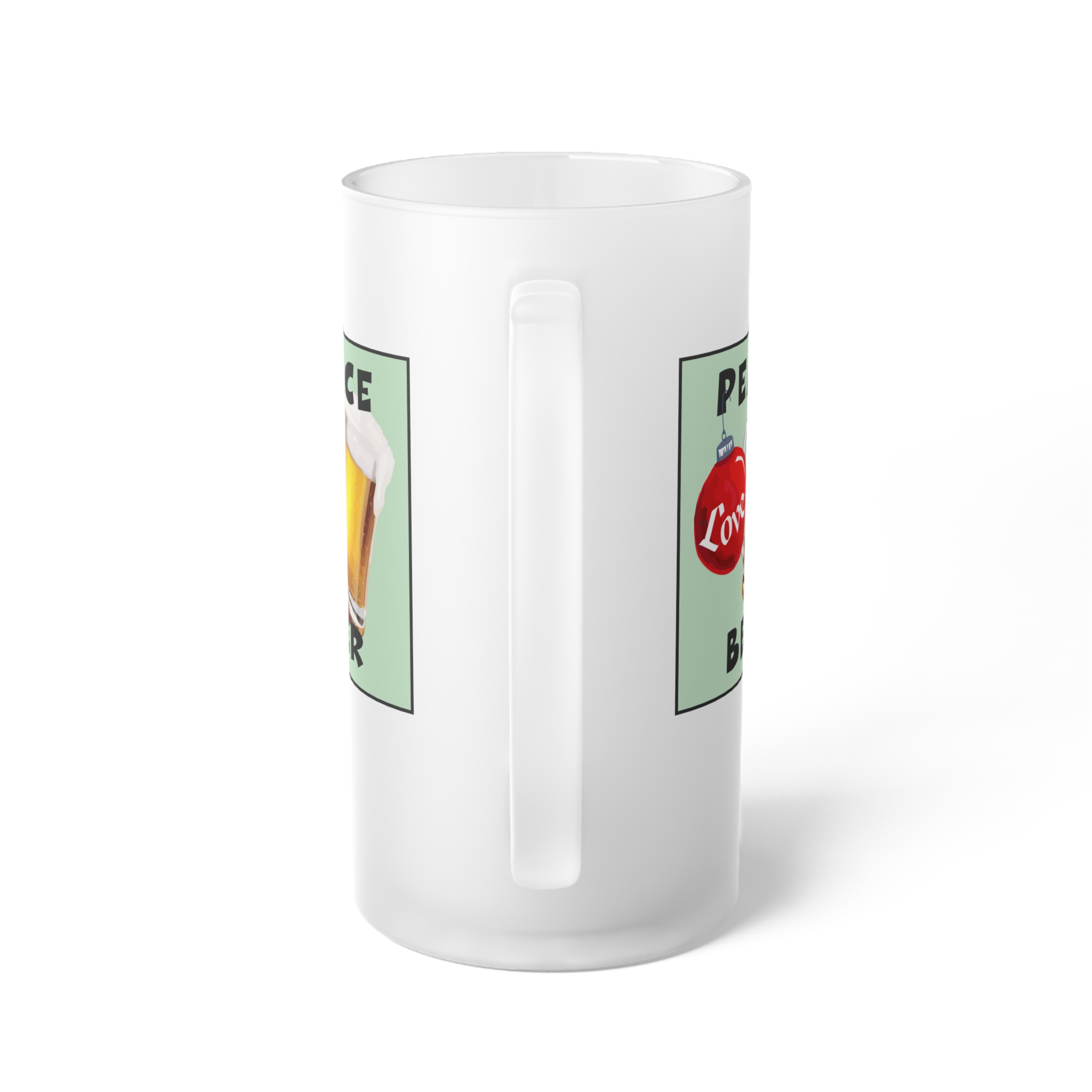 Peace Love Beer Frosted Glass Mug - Image 3